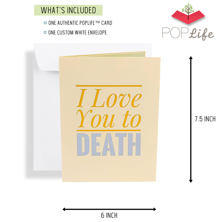 Funny I Love You To Death Pop Up Card