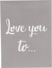 Love You to Infinity Pop Up Card